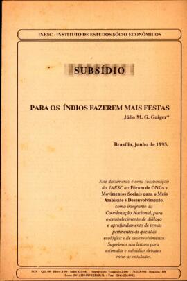 Subsídios: para os índios fazerem mais festas