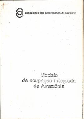 Modelo de ocupação integrada da Amazônia