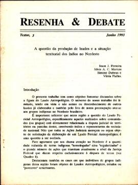 A questão da produção de laudos e a situação territorial dos índios no Nordeste.