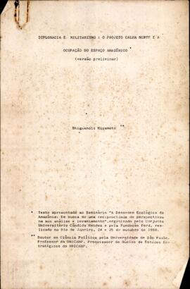Diplomacia e Militarismo: O Projeto Calha Norte e a Ocupação do Espaço Amazônico.