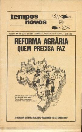 Recorte de jornal: Reforma agrária quem precisa faz