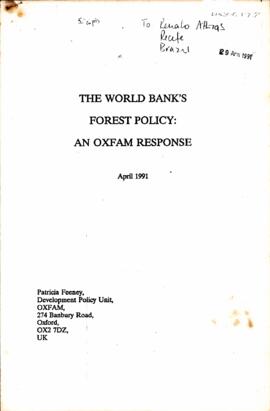 The World Bank 's Florest Policy: Na Oxfam Response.