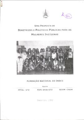 Diretrizes e Políticas Públicas para as Mulheres Indígenas.